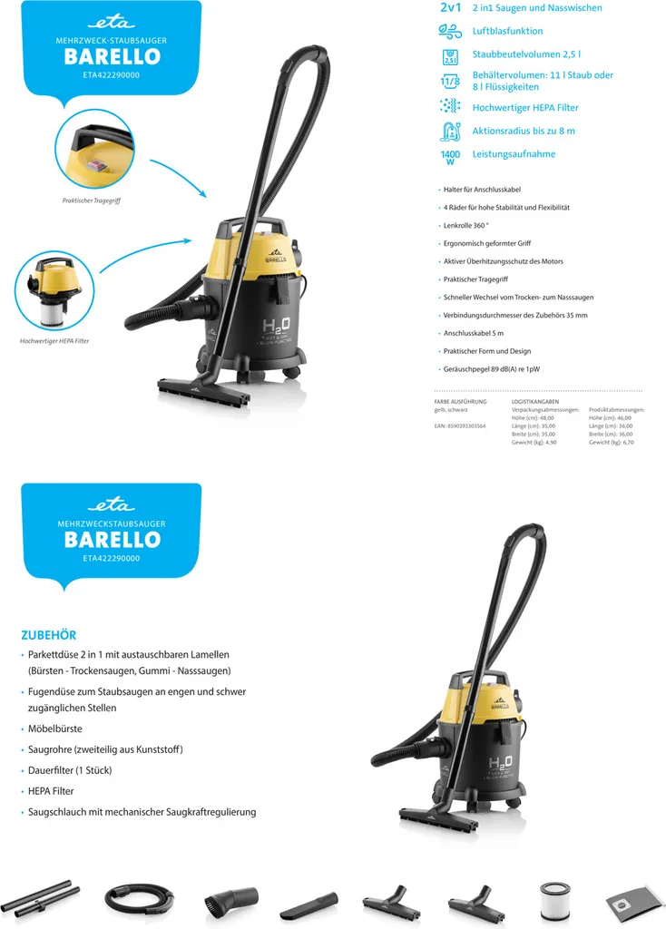ETA Nass-Trocken-Sauger BARELLO ETA422290000, 1400 Watt, beutellos, Staubbeutelvolumen 2,5 l, HEPA Filter, Aktionsradius bis zu 8 m ETA Nass-Trocken-Sauger BARELLO ETA422290000, 1400 Watt, Beutellos, Staubbeutelvolumen 2,5 L, HEPA Filter, Aktionsradius Bis Zu 8 M -Reinigungsgeräte Laden 9171bbb2235f7cdaf8631b19b396ef2e